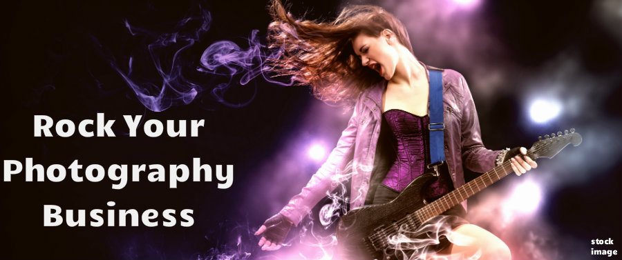 Rock Your Photography Business
